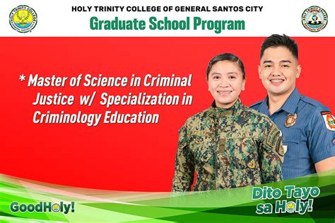 Holy Trinity College of General Santos City: BS in Criminology .
